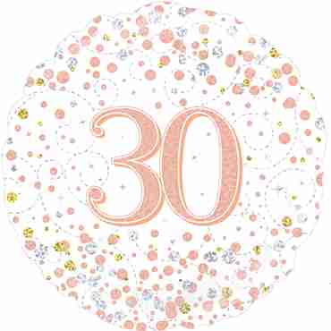 30th Sparkling Fizz Birthday White and Rose Gold Holographic Foil Round 18in/45cm